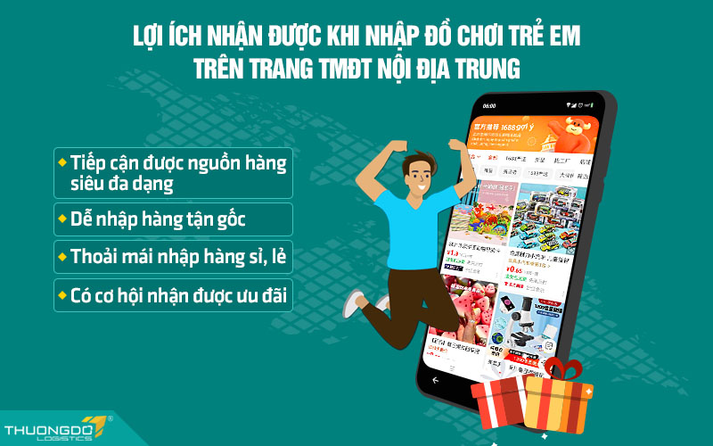 Lợi ích nhận được khi nhập đồ chơi trẻ em Trung Quốc trên trang TMĐT nội địa Trung