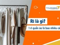 Ri là gì? 1 ri quần áo là bao nhiêu cái? Tại sao nên mua theo ri?