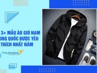 Top 3+ mẫu áo gió nam Trung Quốc được yêu thích nhất năm