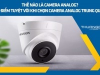 Thế nào là camera analog? Ưu điểm tuyệt vời khi chọn camera analog Trung Quốc