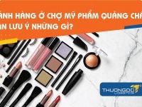 Chợ mỹ phẩm ở Quảng Châu và những lưu ý trước khi đi đánh hàng