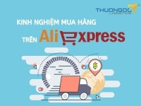 Kinh nghiệm khi mua hàng trên Aliexpress