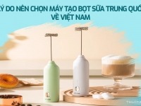 Lý do nên chọn máy tạo bọt sữa Trung Quốc - 6 loại máy tạo bọt sữa đáng mua