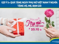 Gợi ý 5+ quà tặng ngày phụ nữ Việt Nam ý nghĩa tặng vợ, mẹ, bạn gái