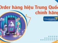 Cách tìm và Order hàng hiệu Trung Quốc chính hãng về Việt Nam