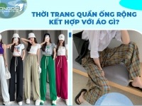 Thời trang quần ống rộng kết hợp với áo gì 2025