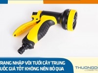 5 trang nhập vòi tưới cây Trung Quốc giá tốt không nên bỏ qua