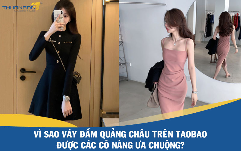 Xu hướng kinh doanh váy đầm Quảng Châu ăn khách nhất năm 2019
