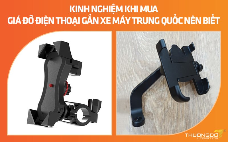 Kinh nghiệm khi mua giá đỡ điện thoại gắn xe máy Trung Quốc nên biết