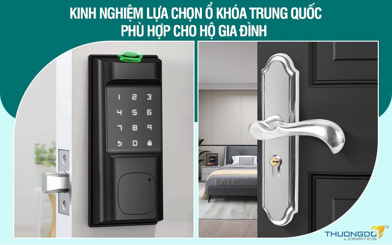 Kinh nghiệm lựa chọn ổ khóa Trung Quốc phù hợp cho hộ gia đình