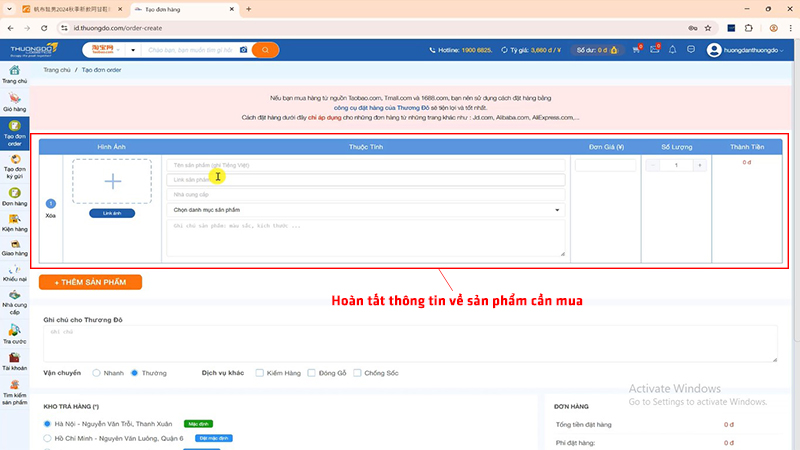 Điền đầy đủ thông tin về sản phẩm cần mua trên mục tạo đơn hàng