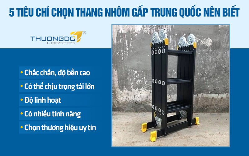 5 tiêu chí chọn thang nhôm gấp Trung Quốc nên biết